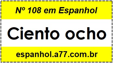 Nº 108 em Espanhol