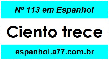 Nº 113 em Espanhol