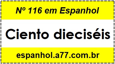 Nº 116 em Espanhol