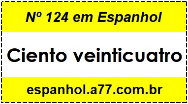 Nº 124 em Espanhol