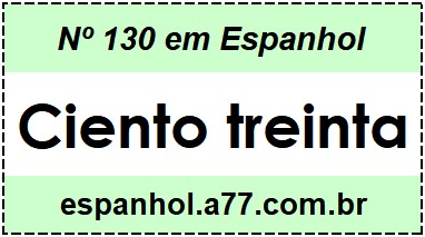 Nº 130 em Espanhol