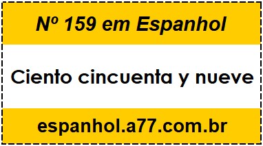 Nº 159 em Espanhol