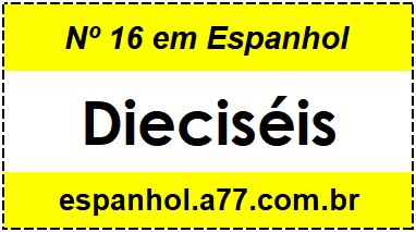 Nº 16 em Espanhol