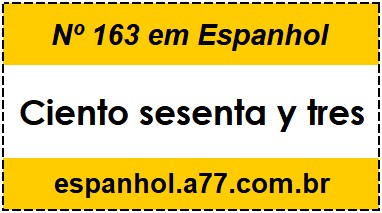 Nº 163 em Espanhol