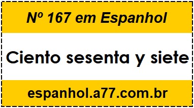 Nº 167 em Espanhol