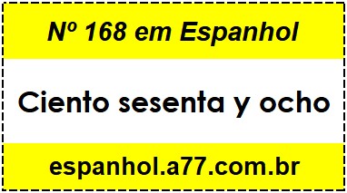 Nº 168 em Espanhol