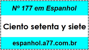 Nº 177 em Espanhol