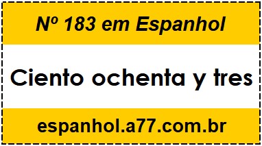 Nº 183 em Espanhol