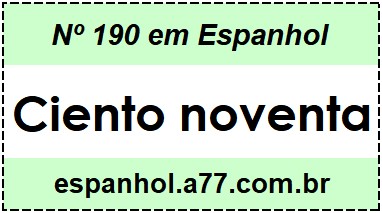 Nº 190 em Espanhol