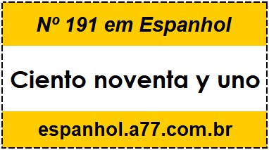 Nº 191 em Espanhol