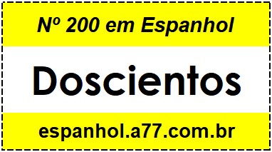 Nº 200 em Espanhol