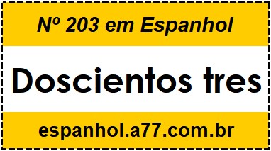 Nº 203 em Espanhol