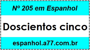 Nº 205 em Espanhol