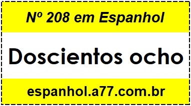 Nº 208 em Espanhol