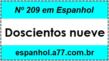 Nº 209 em Espanhol