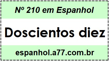 Nº 210 em Espanhol