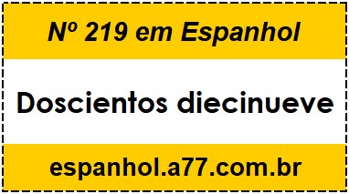 Nº 219 em Espanhol