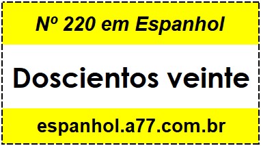 Nº 220 em Espanhol