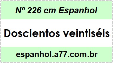 Nº 226 em Espanhol