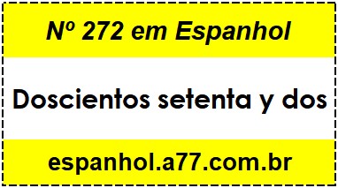 Nº 272 em Espanhol