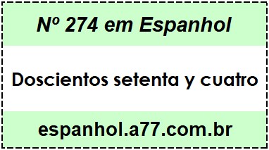 Nº 274 em Espanhol