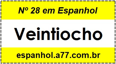 Nº 28 em Espanhol