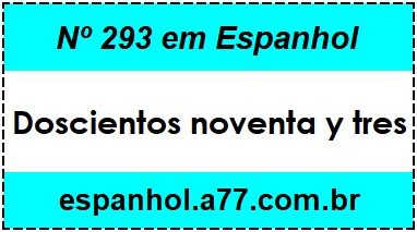 Nº 293 em Espanhol