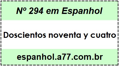 Nº 294 em Espanhol