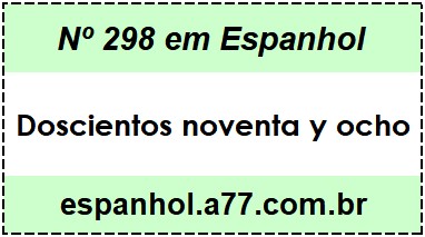 Nº 298 em Espanhol