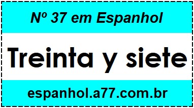 Nº 37 em Espanhol