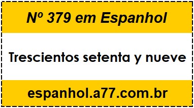 Nº 379 em Espanhol