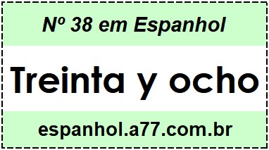 Nº 38 em Espanhol