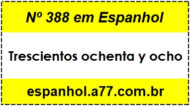 Nº 388 em Espanhol