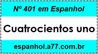 Nº 401 em Espanhol