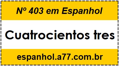 Nº 403 em Espanhol