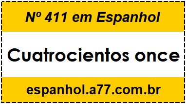 Nº 411 em Espanhol