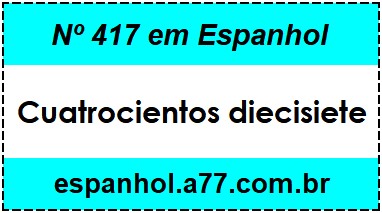 Nº 417 em Espanhol