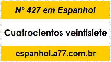 Nº 427 em Espanhol