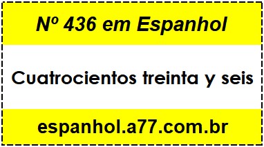 Nº 436 em Espanhol