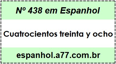 Nº 438 em Espanhol