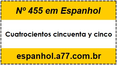 Nº 455 em Espanhol