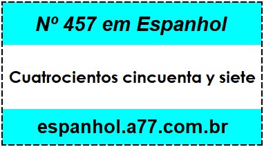 Nº 457 em Espanhol