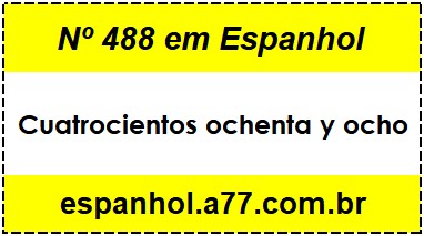 Nº 488 em Espanhol