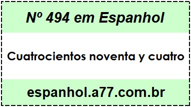 Nº 494 em Espanhol