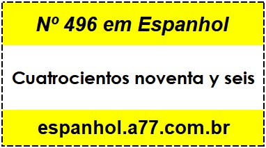 Nº 496 em Espanhol