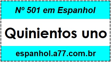 Nº 501 em Espanhol