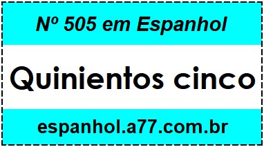 Nº 505 em Espanhol