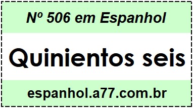 Nº 506 em Espanhol