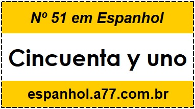 Nº 51 em Espanhol