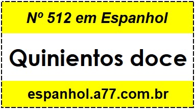 Nº 512 em Espanhol